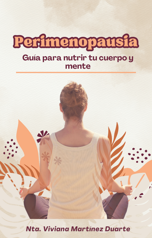 🌸Guía de Alimentación en Perimenopausia