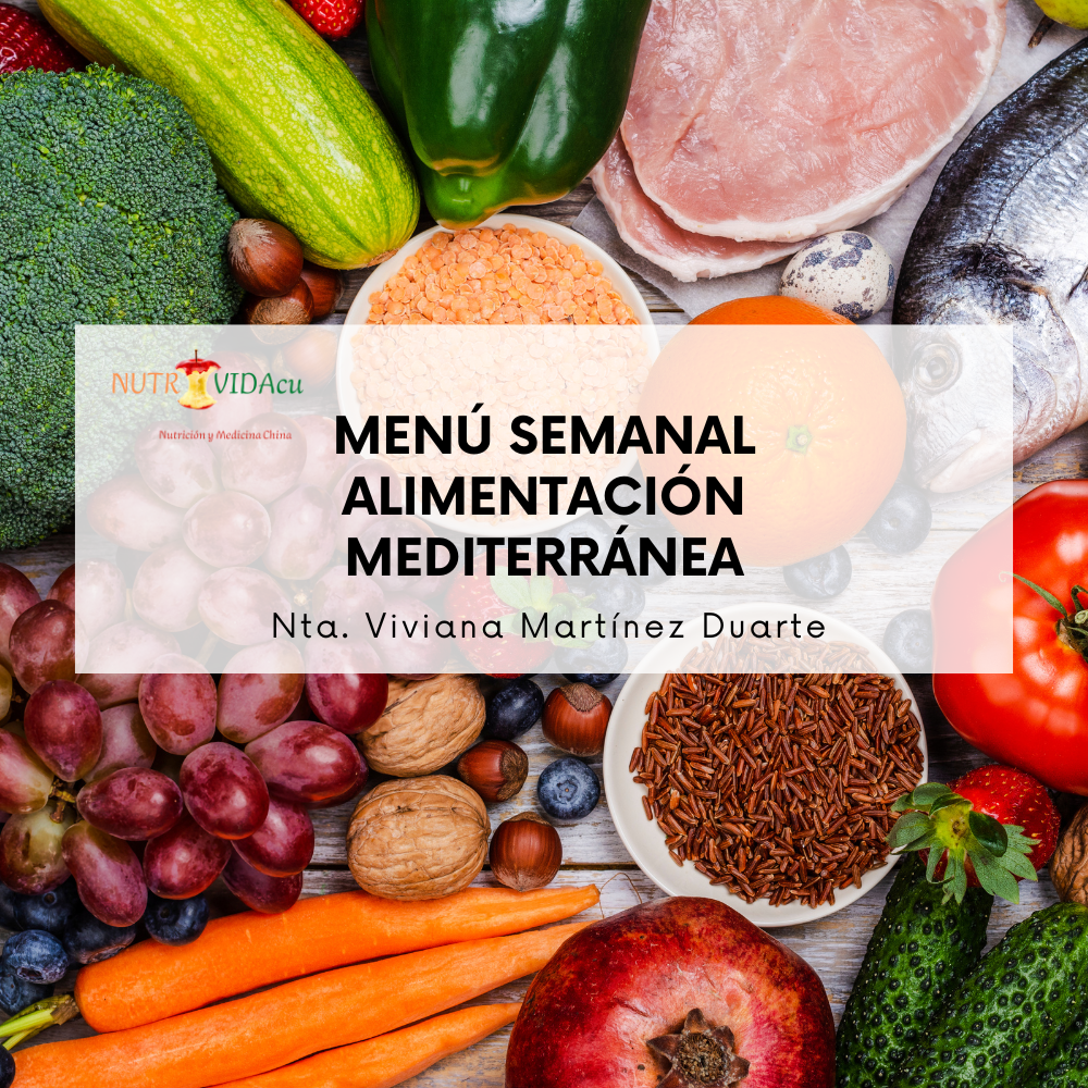 Menú Semanal Alimentación Mediterránea