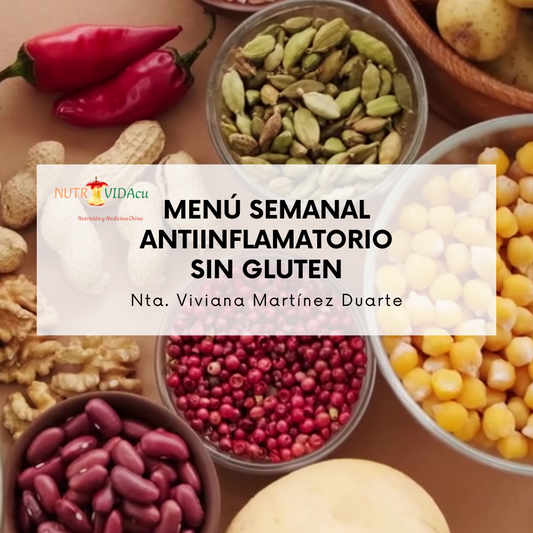 Menú Semanal Sin Gluten y Antiinflamatorio